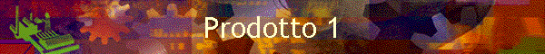 Prodotto 1