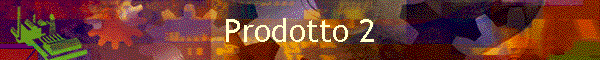 Prodotto 2